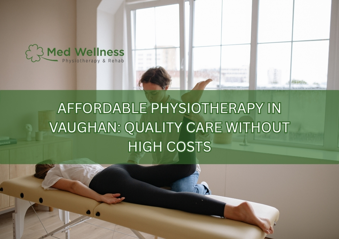 affordable physiotherapy Vaughan clinic treatment