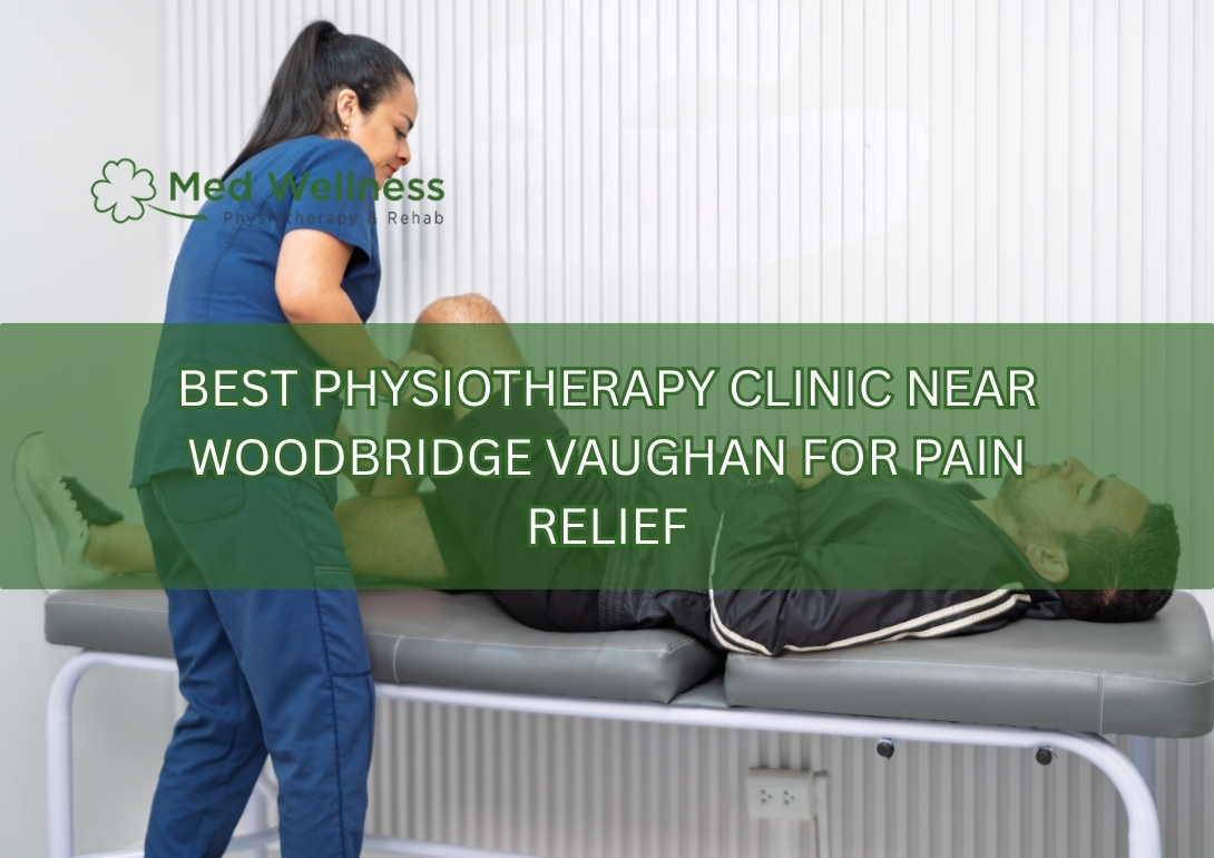 physiotherapy clinic Woodbridge Vaughan treatment