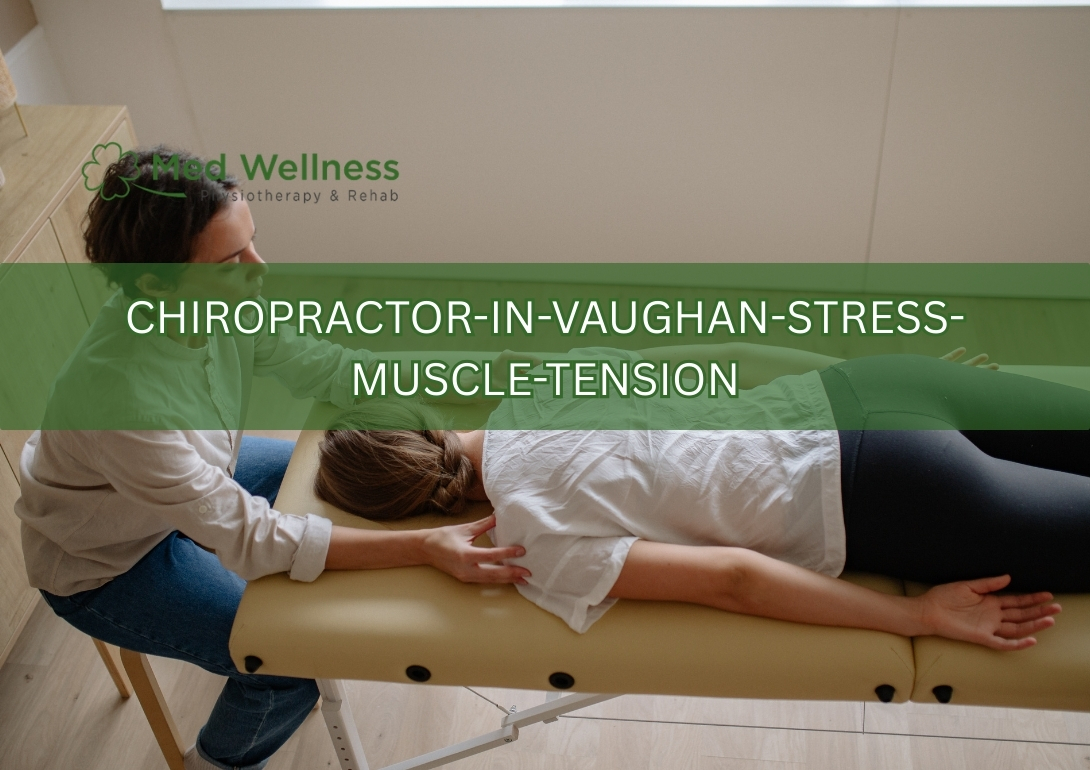 chiropractor-in-vaughan-stress-muscle-tension