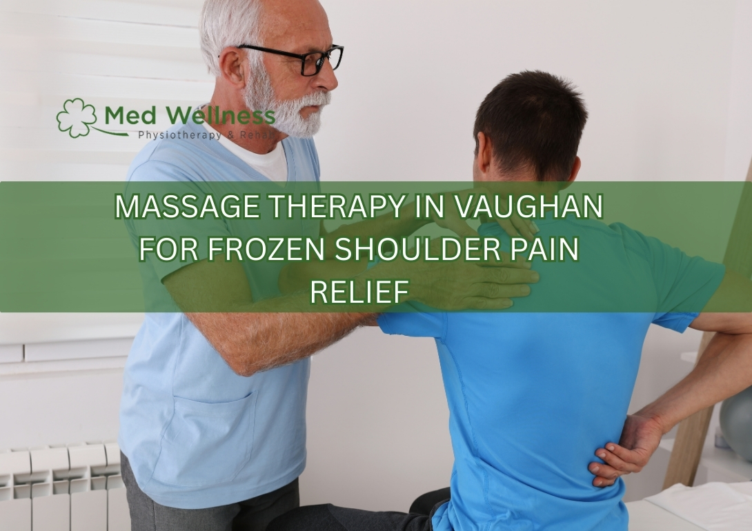 Massage therapy in Vaughan treating frozen shoulder pain and improving shoulder mobility
