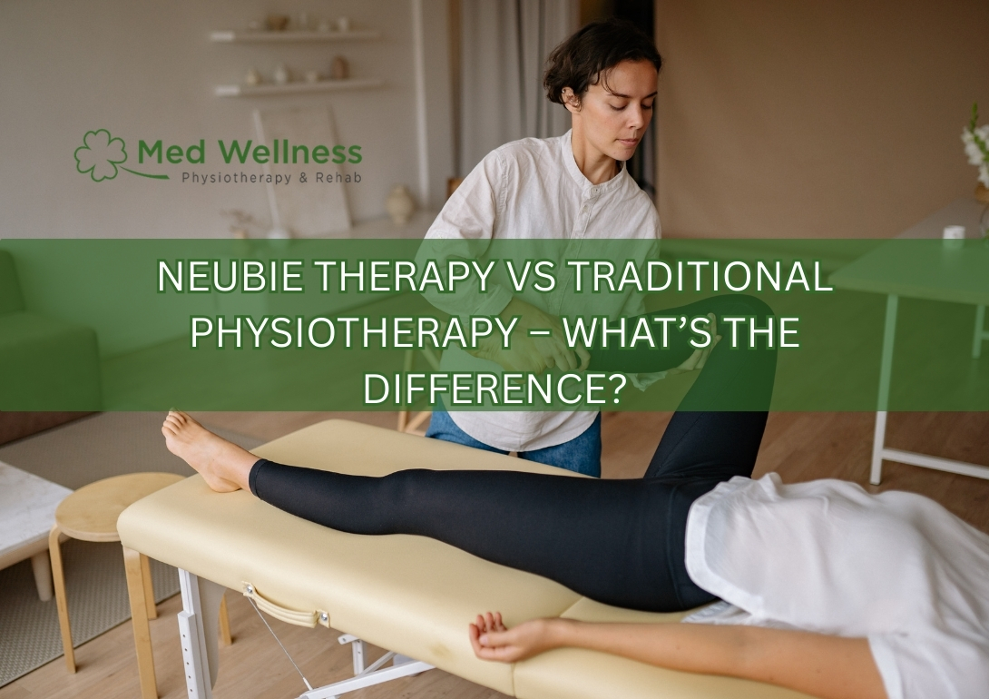 Neubie Therapy vs Traditional Physiotherapy – What’s the Difference?