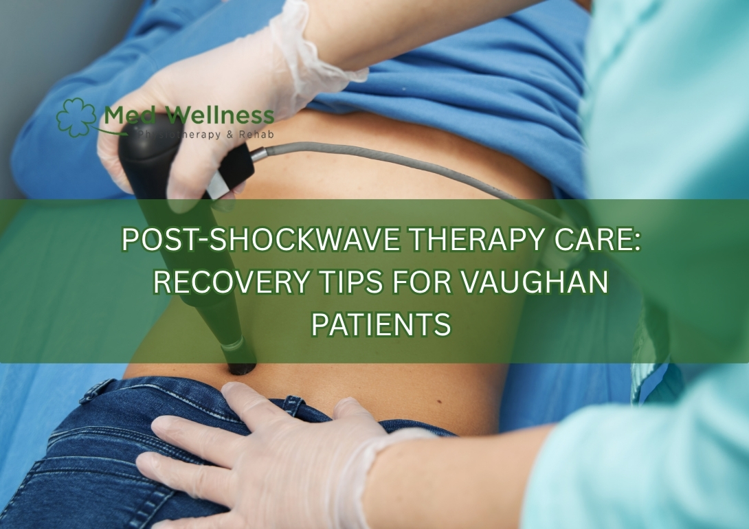 shockwave therapy aftercare Vaughan recovery