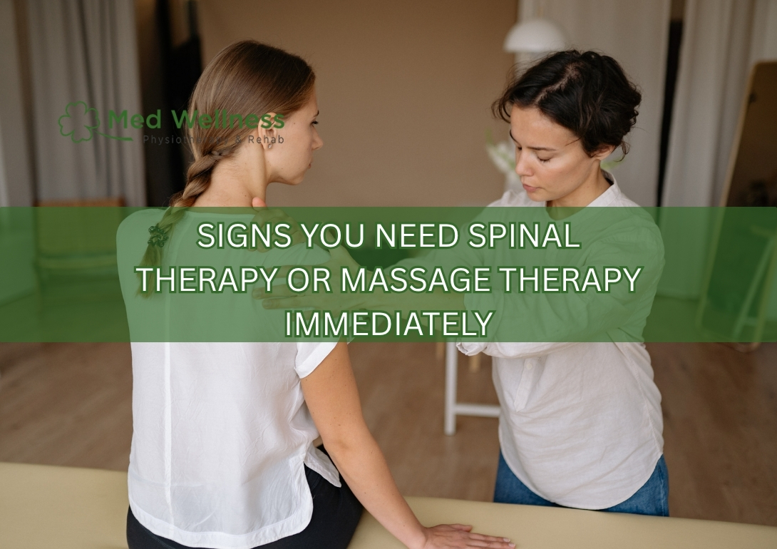 Signs you need spinal therapy or massage therapy severe pain stiffness symptoms