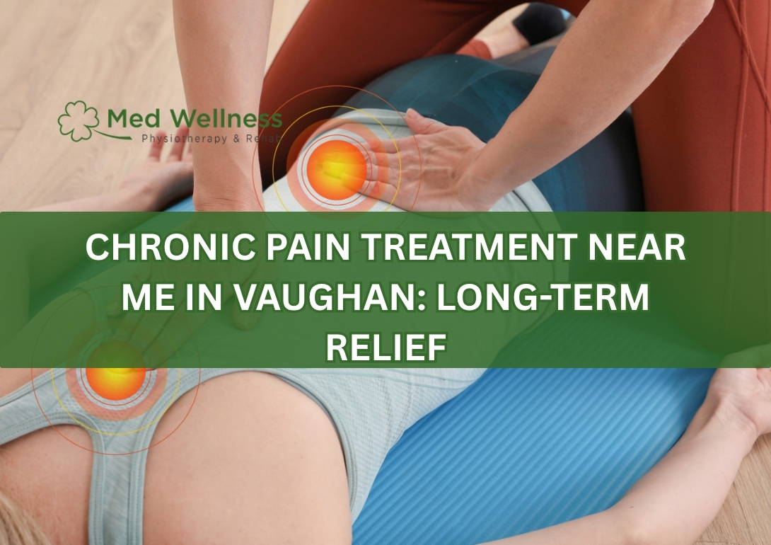 Physiotherapy treatment for chronic pain relief in Vaughan clinic