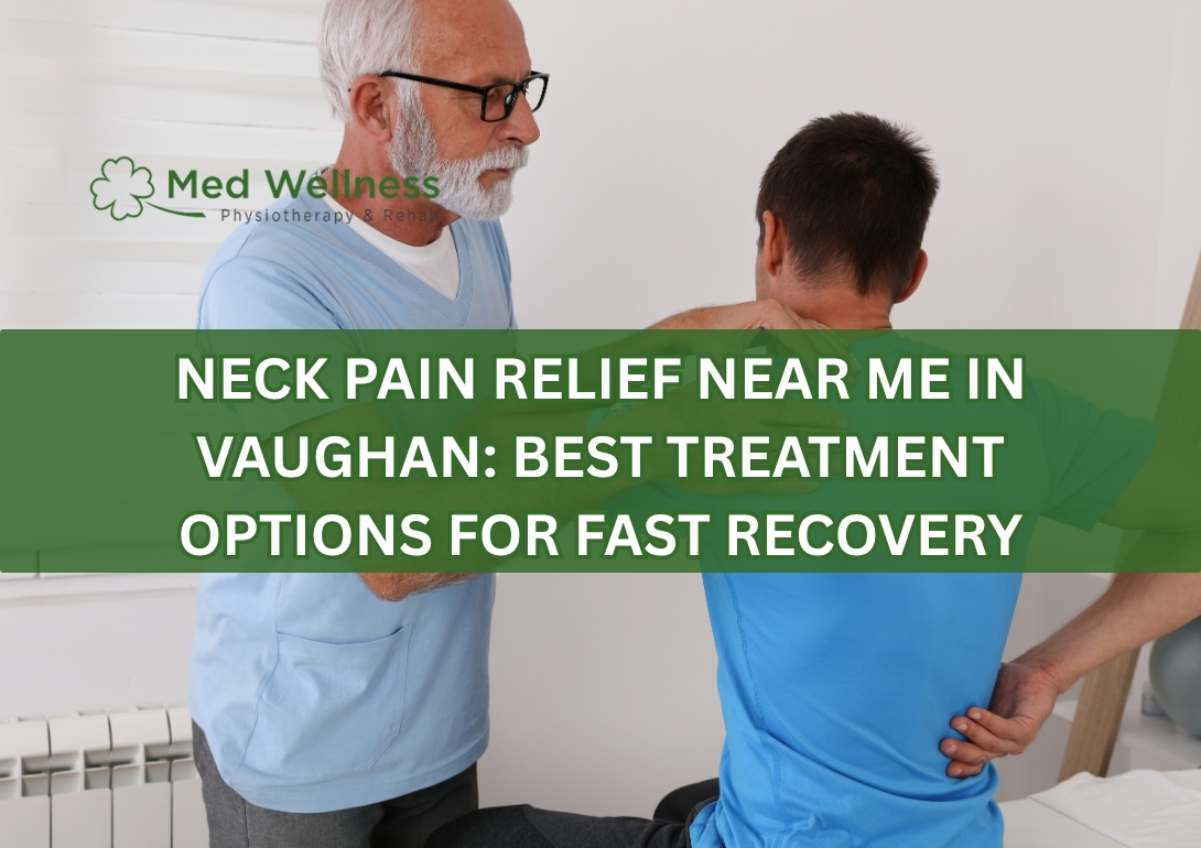 neck pain physiotherapy treatment Vaughan clinic