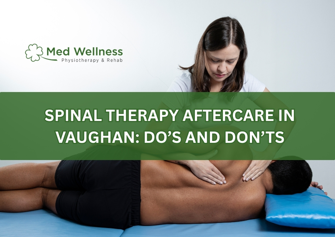 Spinal therapy aftercare and posture recovery tips in Vaughan clinic