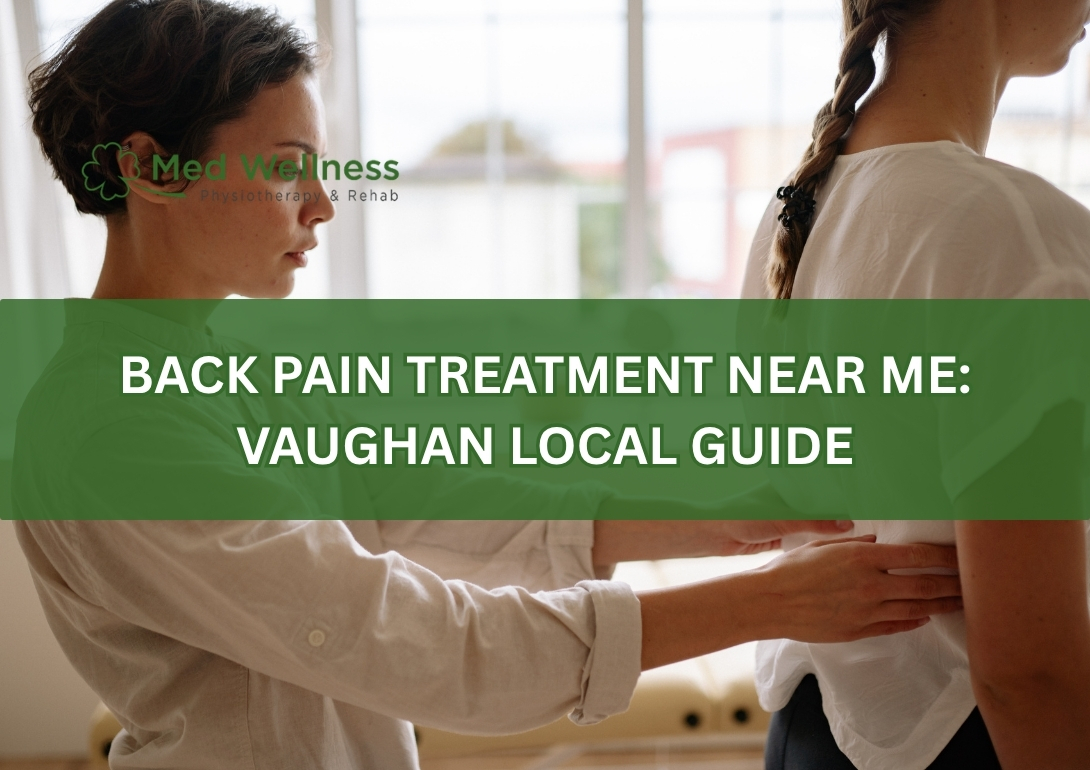 Back Pain Treatment Near Me: Vaughan Local Guide