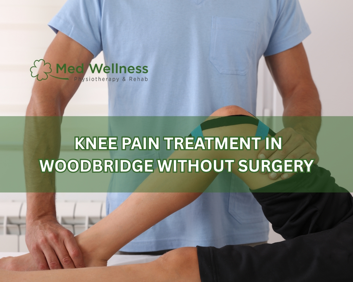 Knee Pain Treatment in Woodbridge Without Surgery