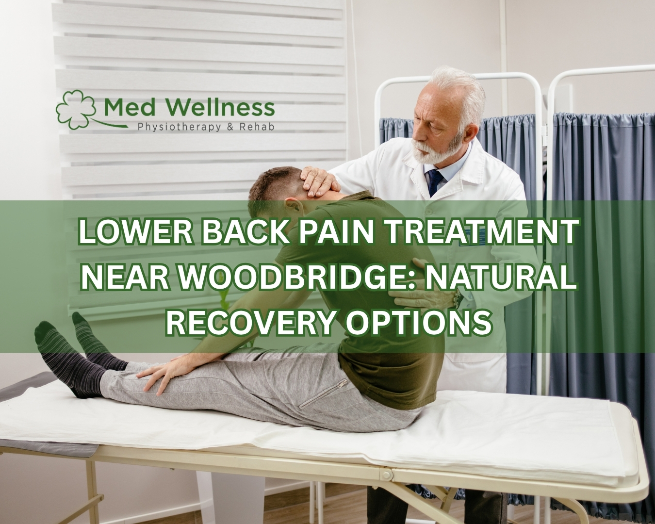 Lower Back Pain Treatment Near Woodbridge: Natural Recovery Options