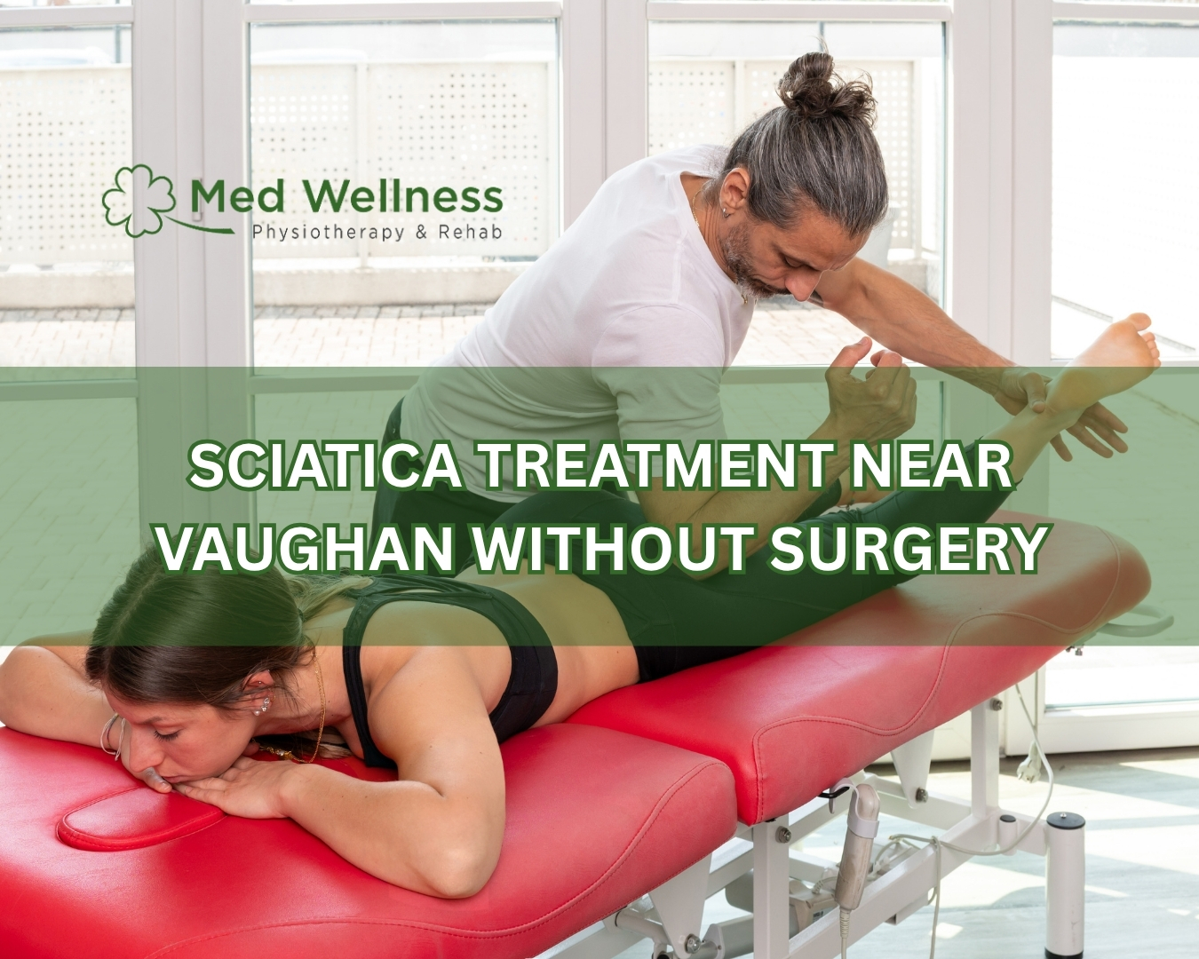 Sciatica Treatment Near Vaughan Without Surgery