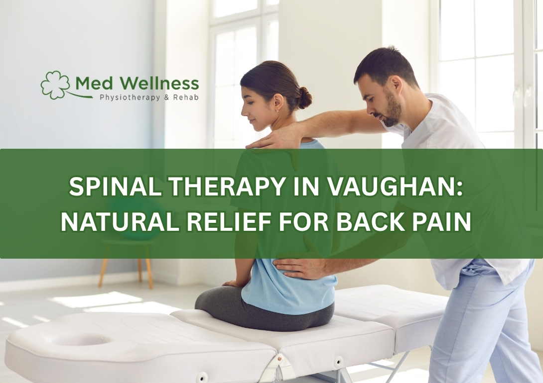 Spinal Therapy in Vaughan: Natural Relief for Back Pain