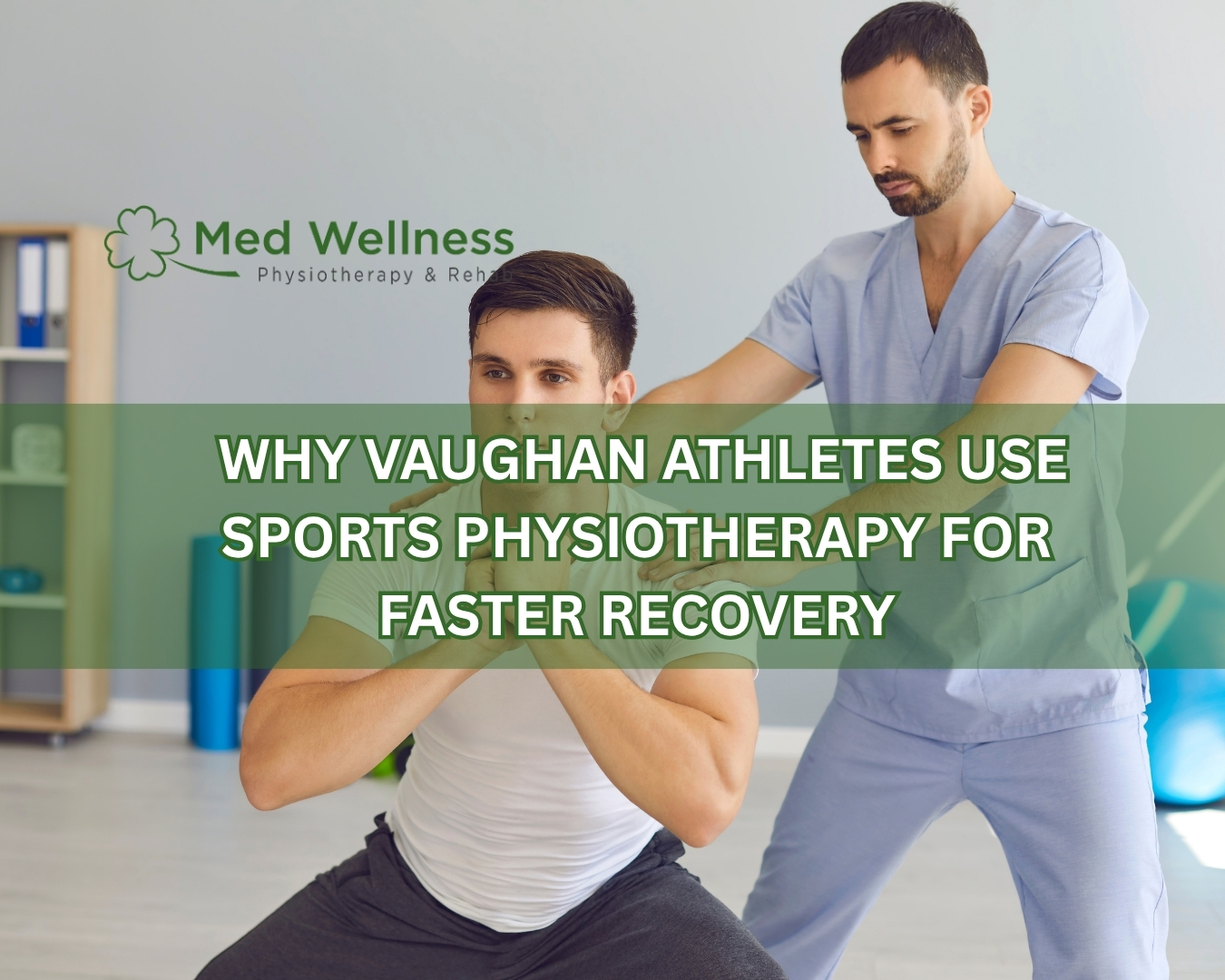Why Vaughan Athletes Use Sports Physiotherapy for Faster Recovery